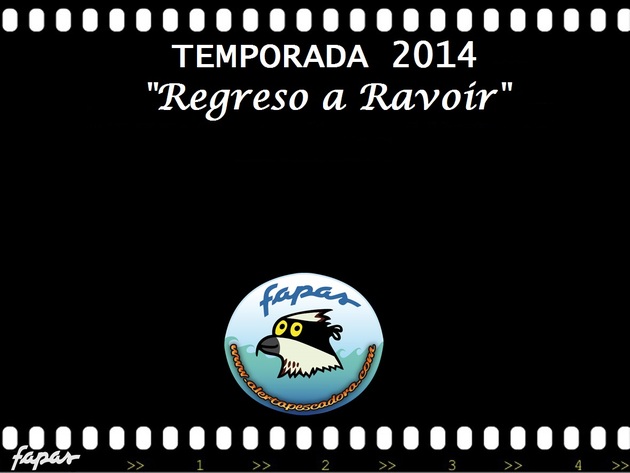 TEMPORADA 2014: REGRESO A RAVOIR